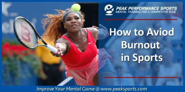 how to avoid burnout in sports by peak performance sports psychology expert dr Patrick Cohn