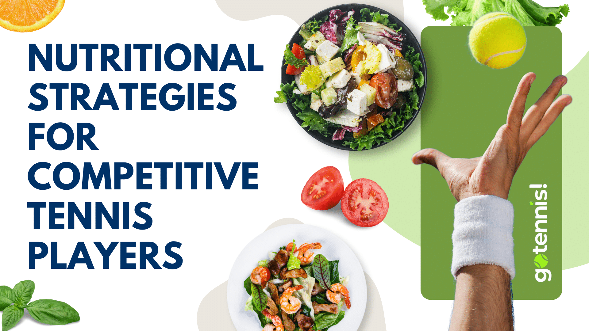Nutritional Strategies For Competitive Tennis Players