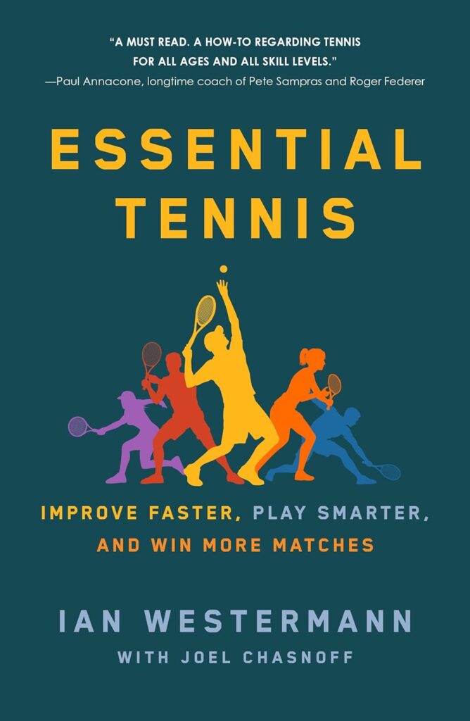 The essential book from online tennis coaching sensation Ian Westermann, founder of EssentialTennis.com