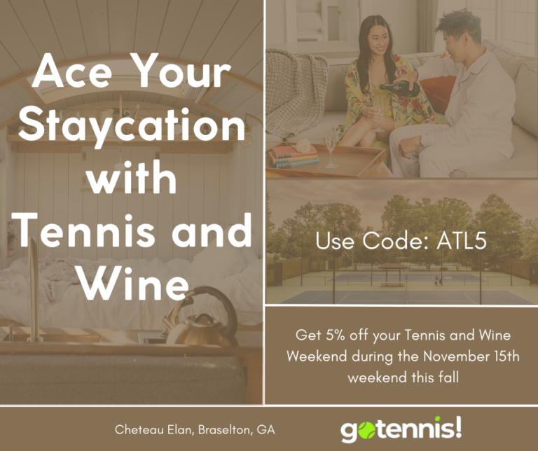 Ace Your Staycation with Tennis and Wine